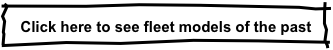 Click here to see fleet models of the past